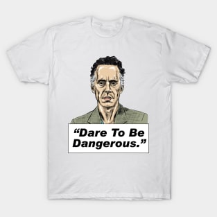 Jordan Peterson Quote #6 T-Shirt